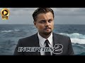 Inception 2 (2025) - First Trailer Release information  | Leonardo DiCaprio
