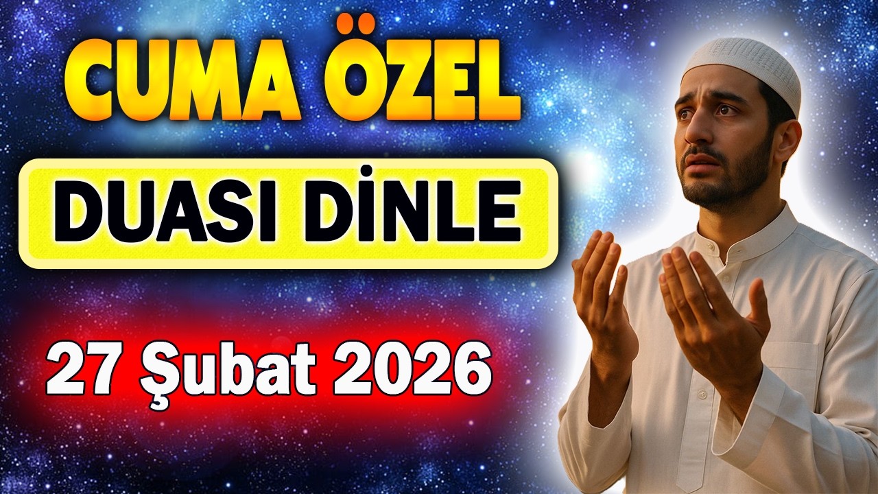 CUMA DUASI ve GÜZEL DUALAR DİNLE Faziletli Dua