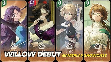 Reverse: 1999 CN - WILLOW Debut: Gameplay Impressions and Test