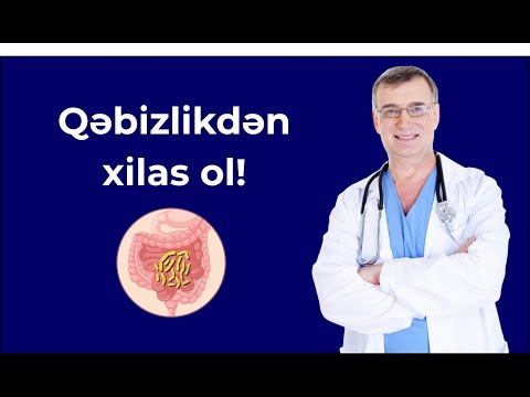 Qəbizlikdən xilas ol!