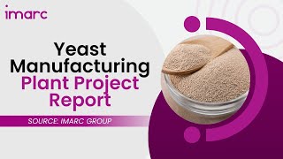 Detailed Project Report on Setting up Yeast Manufacturing Plant