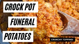 Slow Cooker Funeral Potatoes | Crock Pot Cheesy Hashbrown Casserole | Easy Thanksgiving Side Dish