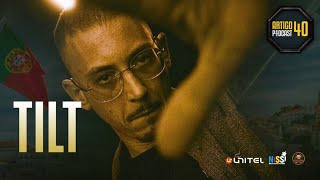 ARTIGO 40 PODCAST - TILT  #140