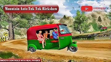 Mountain Auto Tuk Tuk Rickshaw : New Games 2020 (Android-Free)