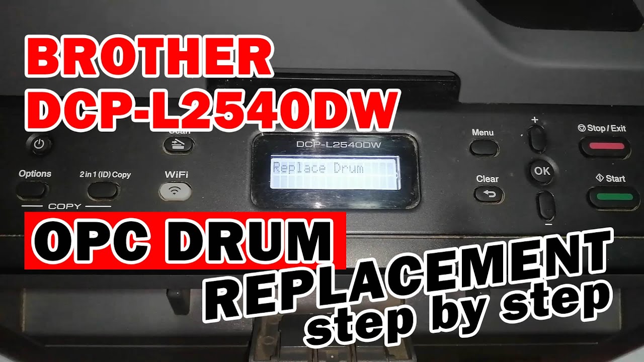 BROTHER DCP L2540DW OPC DRUM REPLACEMENT POOR QUALITY PRINTING brother-dcp-l2540dw-opc-drum-replacement-poor-quality-printing