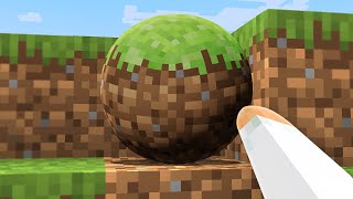 Minecraft, But Anything I Touch Turns To Spheres...