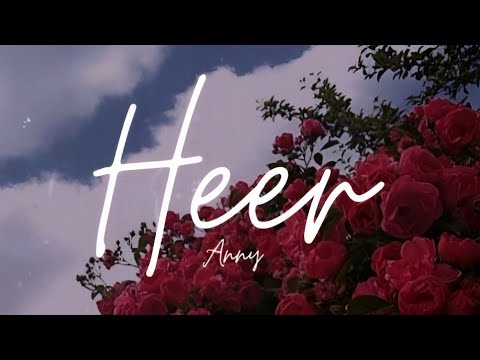 HEER – Anny | Wedding song | New punjabi song 2023