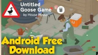 How to download untitled goose game screenshot 3