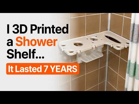 I 3D Printed a Shower Shelf That Lasted 7 Years
