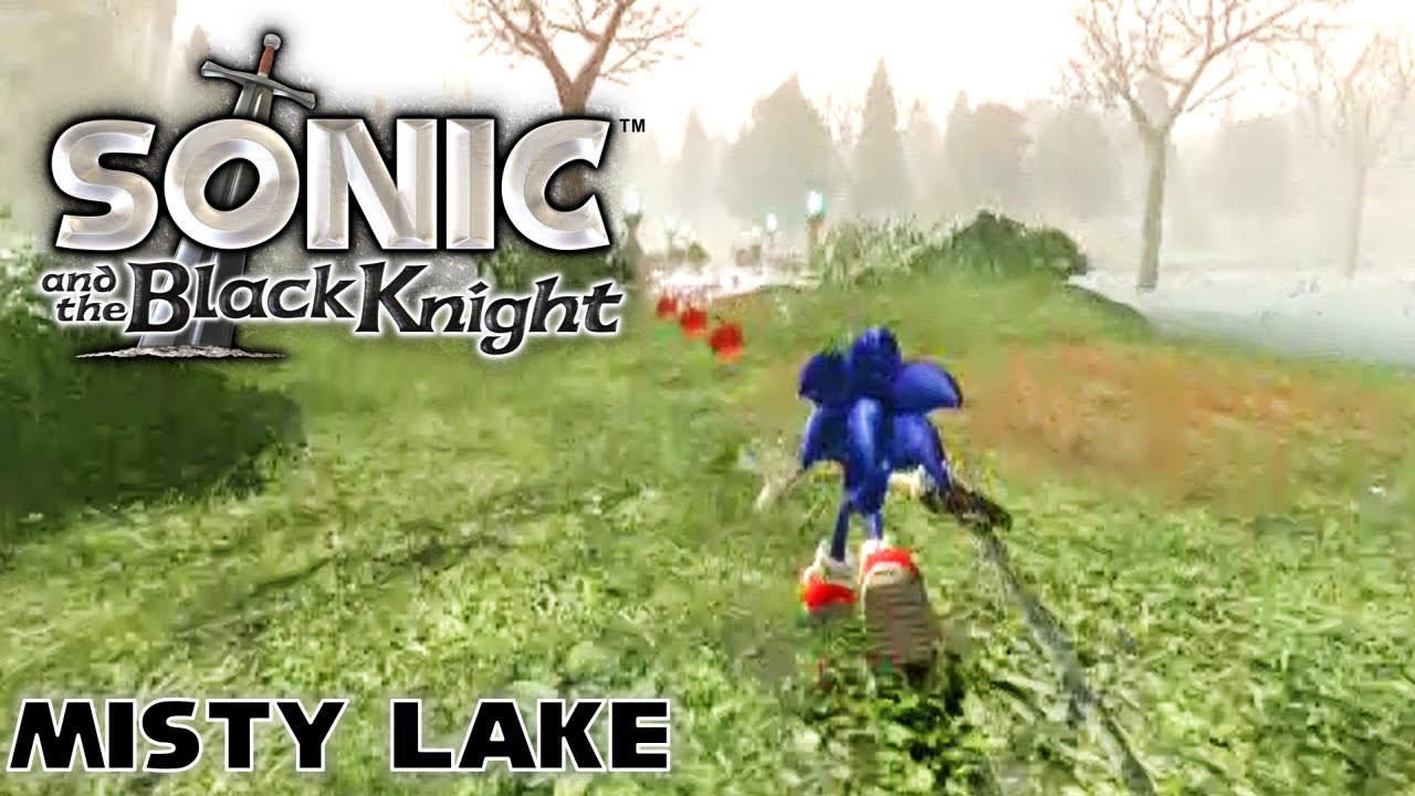 Misty Lake ★ Sonic and the Black Knight | All Story Missions