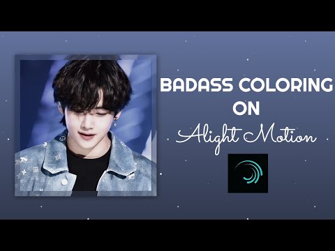 Badass Coloring On Alight Motion | Alight motion tutorial