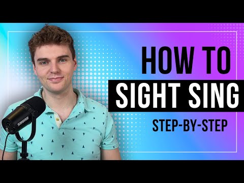 How To Sight Sing (Step By Step Guide for Beginners)