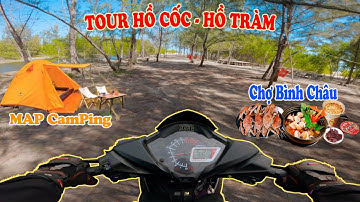 Mini Tour Camping Hồ Cốc - Hồ Tràm| Hải Sản Chợ Bình Châu - Bãi Cắm Trại Sát Biển| Tích Travel #171