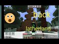Welcome  back latherland minecraft latherland s1 episode 1