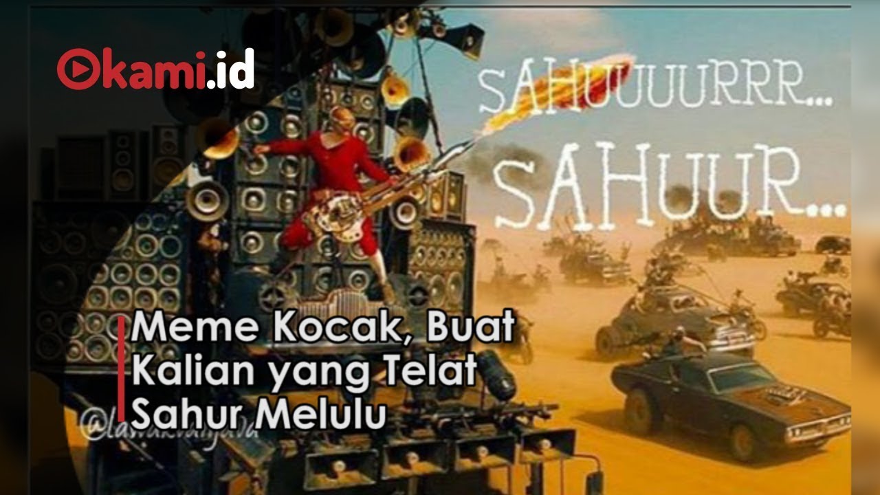 Meme Kocak Buat Kalian Yang Telat Sahur Melulu YouTube