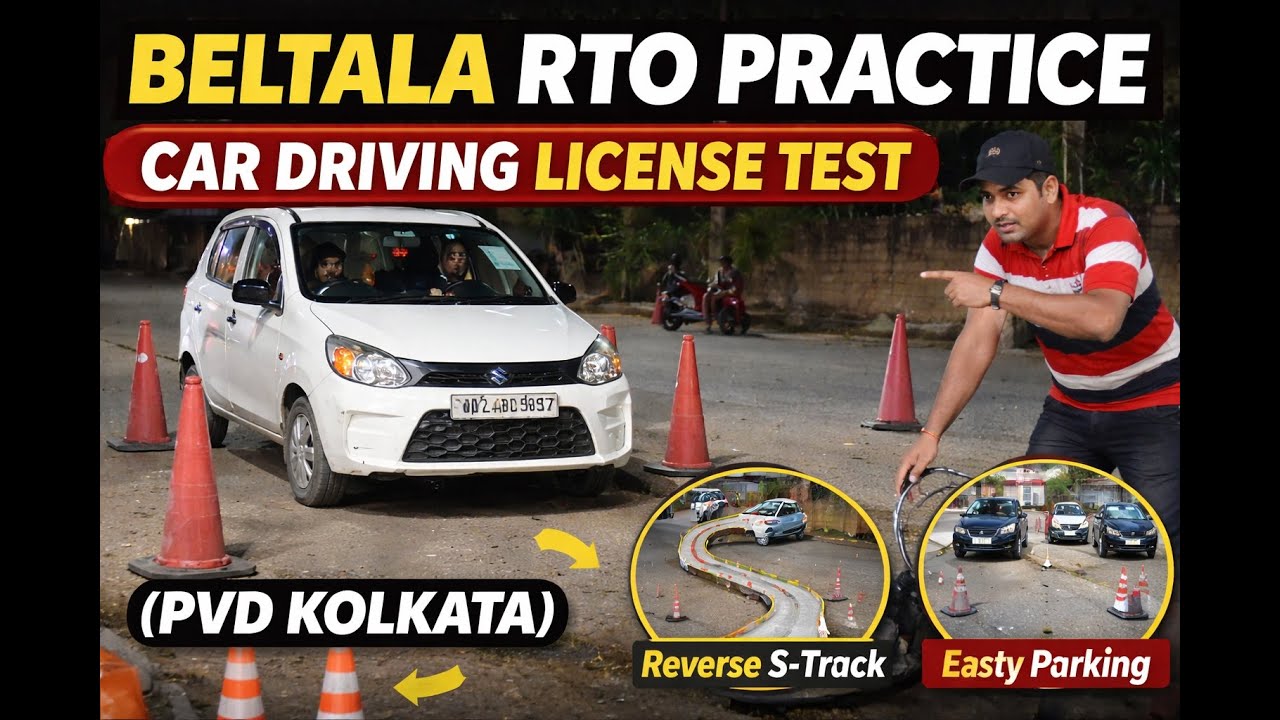 Beltala RTO Practice — Car Driving License Test (PVD Kolkata) | Mb 8240277308 | New Barrackpore
