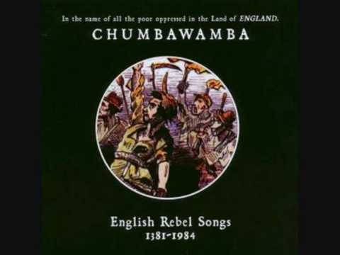 Chumbawamba - The Diggers&#039; Song