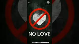 No love  | trippy status | psy status | Trippy whatsapp status | no love status | no love whatsapp