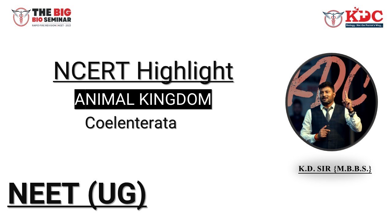 NEET (UG) | NCERT Highlight | Animal Kingdom Coelenterates | Biology by ...