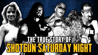 The True Story Of WWE Shotgun Saturday Night