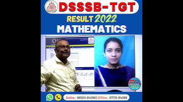 DSSSB TGT MATHEMATICS | RESULT 2022 | SELECTED STUDENT | BY A.K. SRIVASTAVA SIR || EUREKA ACADEMY ||