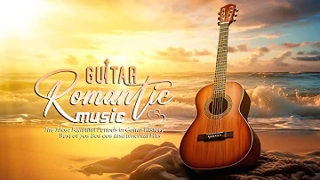 Beautiful Classical Guitar Music Ever, Relaxing Music Eliminates Stress And Sleeps Deeply