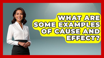 What Are Some Examples Of Cause And Effect? - Law School Prep Hub