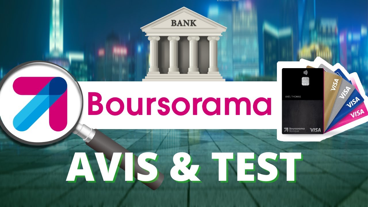 BoursoBank : Avis 2026, plafond des cartes et avantages