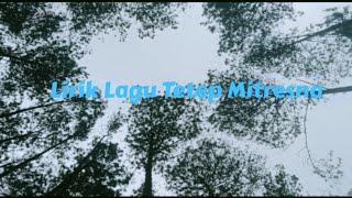 Lirik LaguTetep Mitresna .Voc.Defitri
