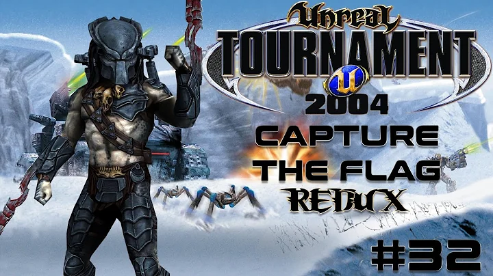 Unreal Tournament 2004 - Capture the Flag REDUX #32