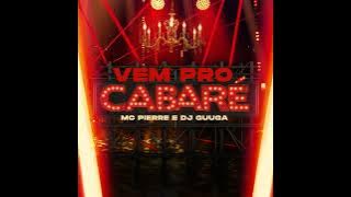 Vem Pro Cabare
