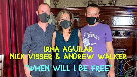 Irma Aguilar with Nick Visser & Andrew Walker - Wh...