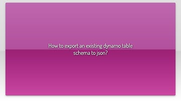 How to export an existing dynamo table schema to json?