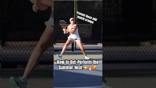 How to Out-Perform the Summer Heat ☀️🔥🥵