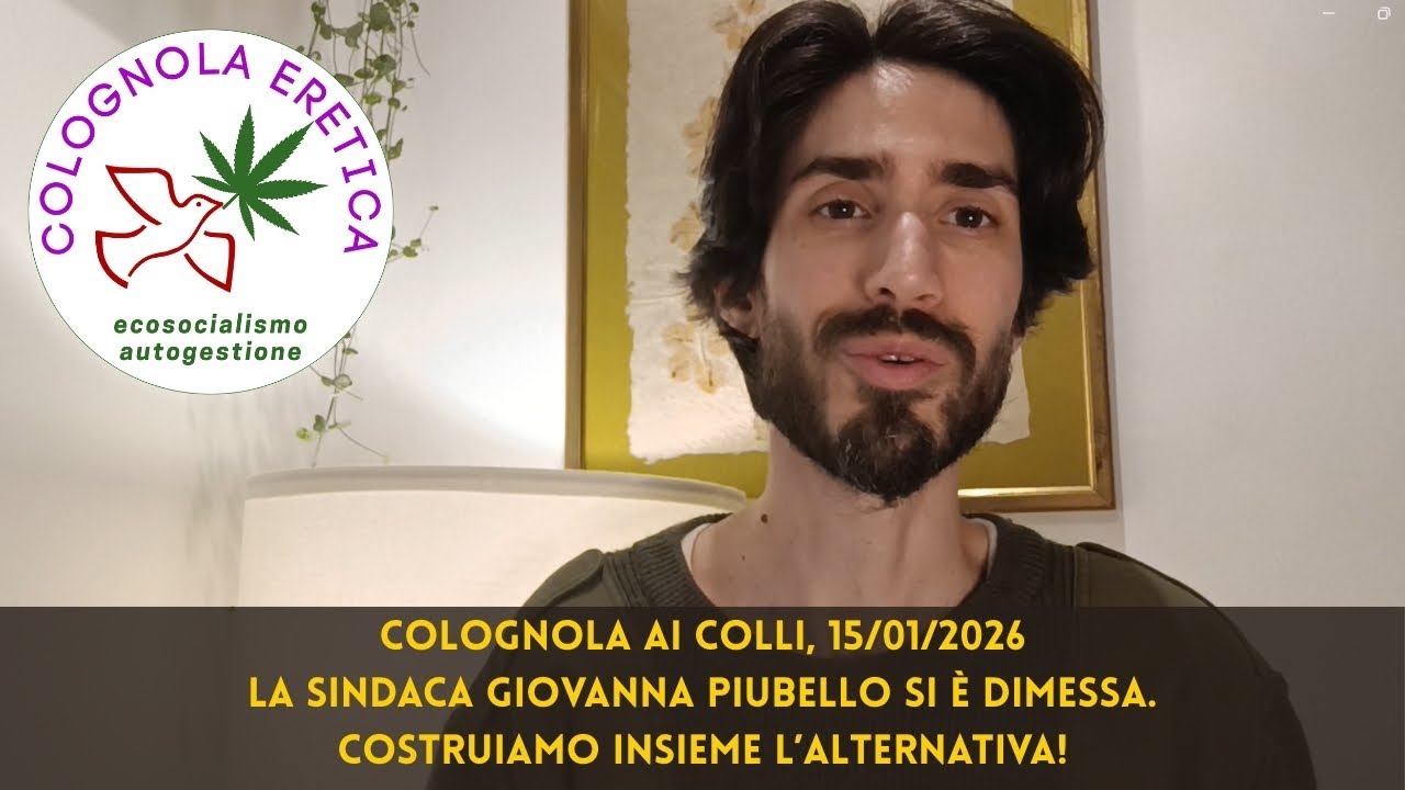 Colognola, la sindaca Giovanna Piubello si è dimessa: Colognola Eretica è in campo per l'alternativa