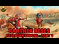 Forgotten Iranian Parthian Empire (امپراتوری اشکانیان) - Parthia Rises! - Part 1 of 8