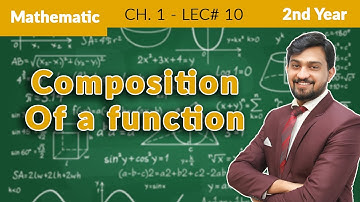 12th Math Ch 1 Composition of a function - 2nd Year class Mathematic Composition of a function