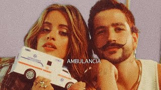 Ambulancia | Camilo y Camila Cabello