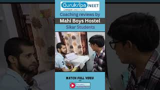 Gurukripa Coaching Sikar Review | Honest Feedback by Mahi Boys Hostel Students I AcademyCheck