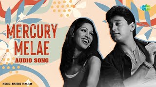 Mercury Melae - Audio Song | Majunu | Prashanth | Rinke Khanna | Harris Jayaraj