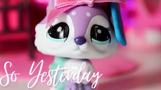 LPS: So Yesterday (Short Film)