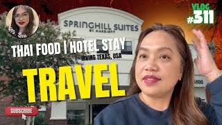 Thai Food | Hotel Stay =TRAVEL ???? #travel #vlog #usa