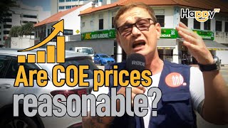 Do you think COE prices are reasonable? | Street Talk