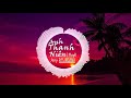 Anh Thanh Niên HuyR (Jeny PM REMIX) (Tropical house)