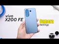 vivo X200 FE Camera Settings Guide: Capture Like a Pro!