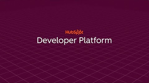 Introductie van het HubSpot-ontwikkelaarsplatform