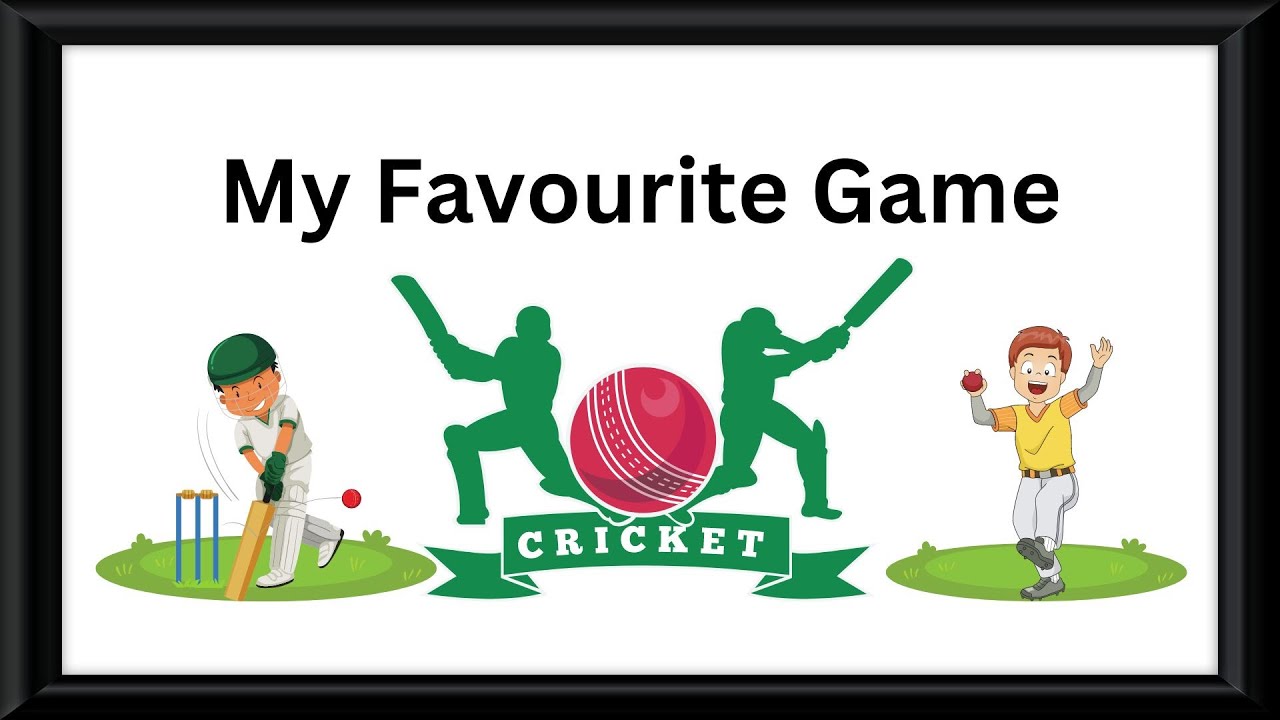 essay-writing-on-my-favourite-game-my-favourite-game-cricket-essay