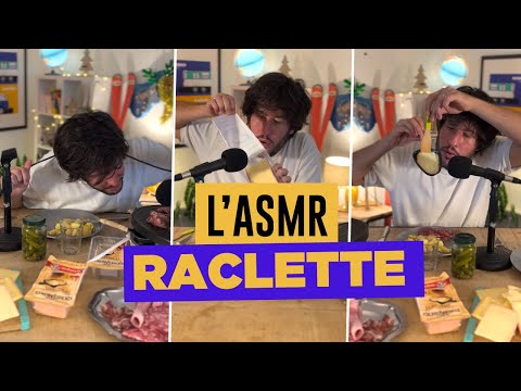 Raclette ASMR