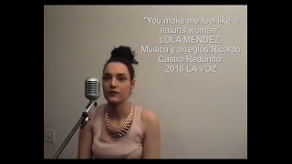Lola Méndez You Make Me Feel Like A Natural Woman