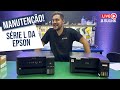 Bora fazer uma manutenção nas Impressoras Série L da Epson - LIVE SULINK